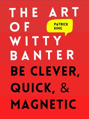 cover image of The Art of Witty Banter